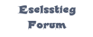 Eselsstieg Forum